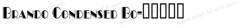 Brando Condensed Bo字体转换